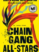 Chain-Gang All-Stars by Nana Kwame&nbsp;Adjei-Brenyah