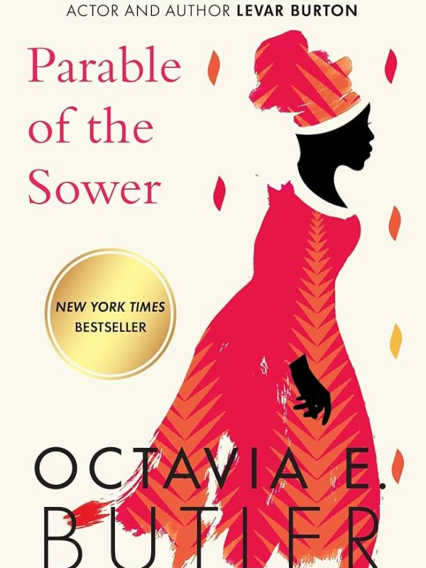 Parable of the Sower by Octavia E.&nbsp;Butler